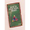 How To Play Pool Right (Booklet) 1035 (TE)